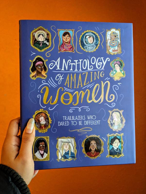 Anthology of Amazing Women: Trailblazers Who Dared to be Different