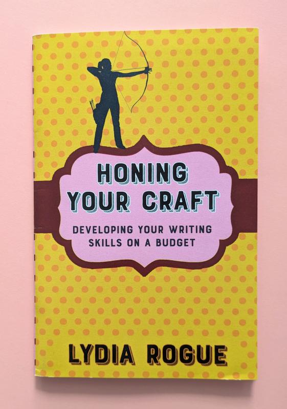 Honing Your Craft: Developing Your Writing Skills on a Budget