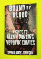 Bound by Blood: A Guide to Glenn Danzig's Verotik Comics