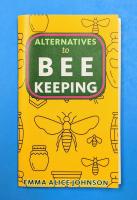 Alternatives to Beekeeping