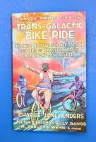 Trans-Galactic Bike Ride: Feminist Bicycle Science Fiction Stories of Transgender and Nonbinary Adventurers image