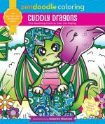 Cuddly Dragons: Fire-Breathing Cuties to Color and Display (Zendoodle Coloring)