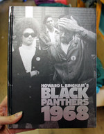 Howard L. Bingham's Black Panthers 1968