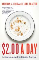 $2.00 A DAY: LIVING ON ALMOST NOTHING IN AMERICA