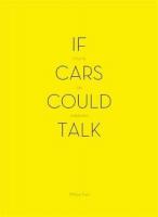 If Cars Could Talk