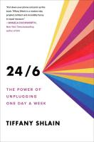 24/6: The Power of Unplugging One Day a Week