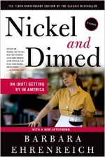 Nickel and Dimed:  On (Not) Getting By in America