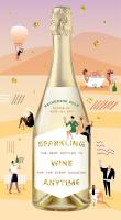 Sparkling Wine Anytime: The Best Bottles to Pop for Every Occasion