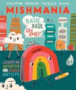 Mishmania: Rain, Rain, Go Away!