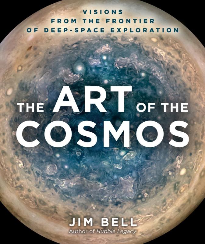 THE ART OF THE COSMOS: VISIONS FROM THE FRONTIER OF DEEP SPACE EXPLORATION