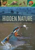 Hidden Nature: Uncovering the UK's Wildlife