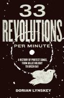 33 Revolutions per Minute: A History of Protest Songs, from Billie Holiday to Green Day