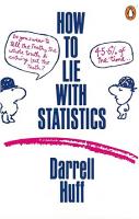 How to Lie with Statistics