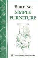 Building Simple Furniture (Storey Country Wisdom Bulletin)