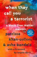 when they call you a terrorist: a black lives matter memoir