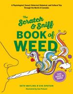 The Scratch & Sniff Book of Weed