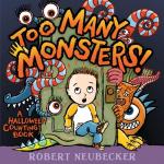 Too Many Monsters!: A Halloween Counting