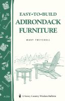 Easy-to-build Adirondack Furniture (Storey Country Wisdom Bulletin)