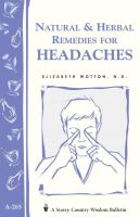 Natural & Herbal Remedies for Headaches (Storey Country Wisdom Bulletin)