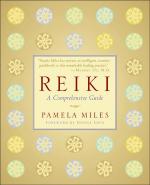 Reiki: A Comprehensive Guide