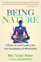 Being Nature: A Down-to-Earth Guide to the Four Foundations of Mindfulness