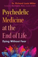 Psychedelic Medicine at the End of Life