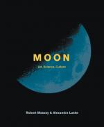 Moon: The art, science and culture of the moon