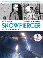 Snowpiercer Vol. 1: The Escape