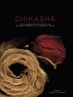 Chikasha: The Chickasaw Collection at the National Museum of the American Indian