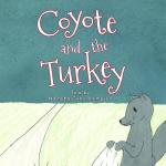 Coyote and the Turkey