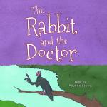 The Rabbit and the Doctor