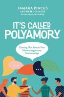 It's Called Polyamory: Coming Out About Your Nonmonogamous Relationships