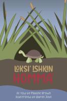 Loksi' Ishkin Homma (Turtle's Red Eyes)