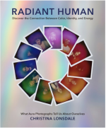 Radiant Human: Discover the Connection Between Color, Identity, and Energy