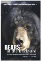 Bears in the Backyard: Big Animals, Sprawling Suburbs, and the New Urban Jungle