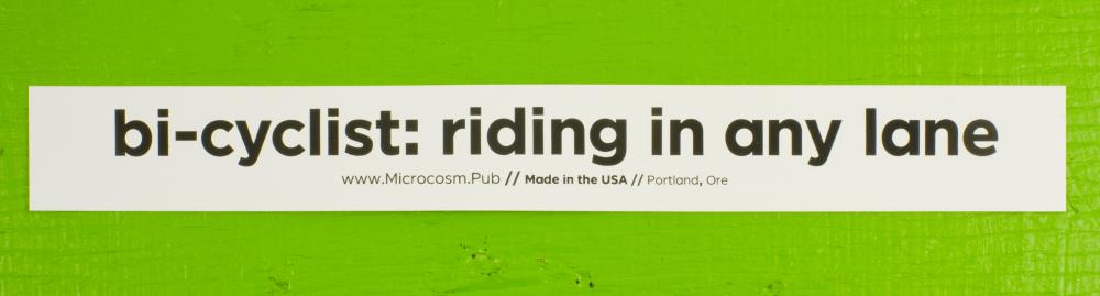 Sticker #478: Bi-Cyclist: riding in any lane