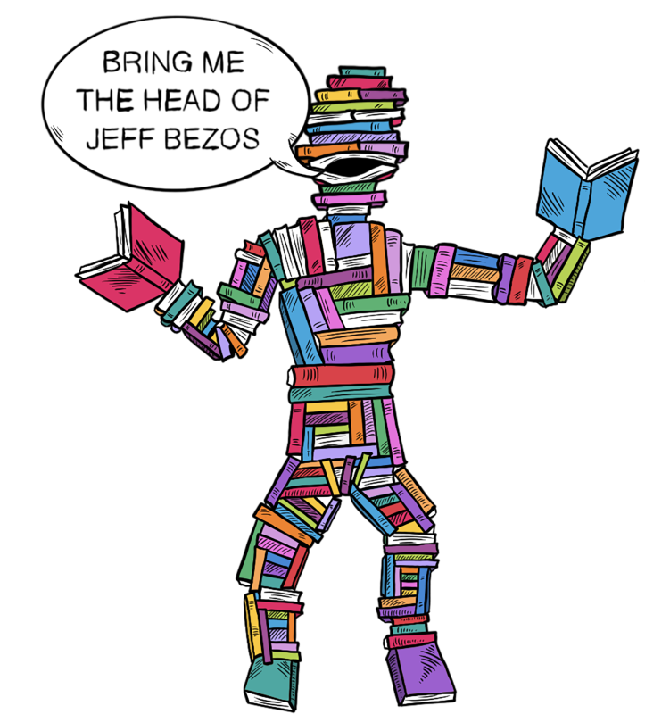 a person made out of books, demanding the head of jeff bezos