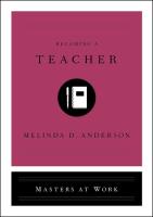 Becoming a Teacher (Masters at Work)