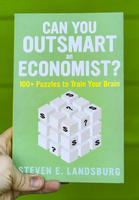 Can You Outsmart an Economist?: 100+ Puzzles to Train Your Brain