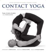 Contact Yoga: The Seven Points of Connection & Relationship