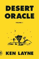 Desert Oracle: Volume 1–Strange True Tales from the American Southwest