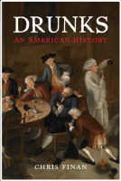 Drunks: An American History