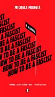 How to Be a Fascist: A Manual