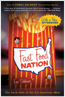 Fast Food Nation: The Dark Side of the All-American Meal