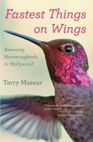 Fastest Things on Wings: Rescuing Hummingbirds in Hollywood