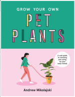 Grow Your Own Pet Plants: A Cute Guide to Choosing and Caring for Your Leafy Friends