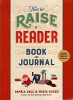 How to Raise a Reader: Book and Journal