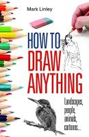 How To Draw Anything