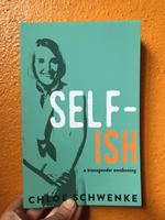 SELF-ish: A Transgender Awakening