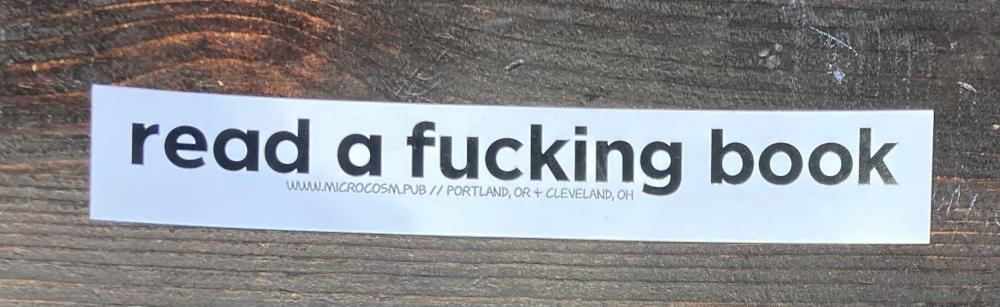 Sticker #529: Read a Fucking Book